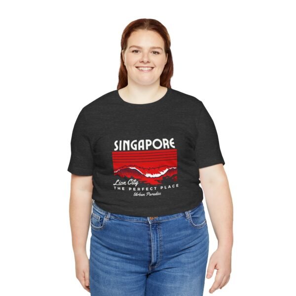 Singapore The Perfect Place Unisex Jersey Short Sleeve Tee - Image 102