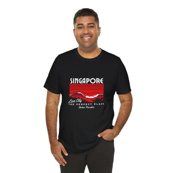 Singapore The Perfect Place Unisex Jersey Short Sleeve Tee - Image 16