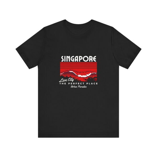 Singapore The Perfect Place Unisex Jersey Short Sleeve Tee