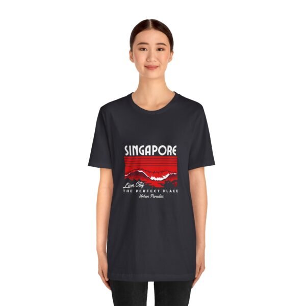 Singapore The Perfect Place Unisex Jersey Short Sleeve Tee - Image 69