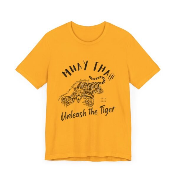 Muay Thai Unleash The Tiger Unisex Jersey Short Sleeve Tee - Image 61