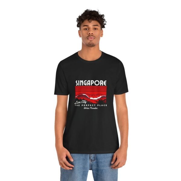 Singapore The Perfect Place Unisex Jersey Short Sleeve Tee - Image 12